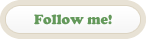 Follow me!